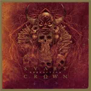 Svart Crown - Abreaction FLAC