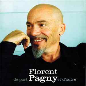 Florent Pagny - De Part Florent Pagny Et D'autre FLAC