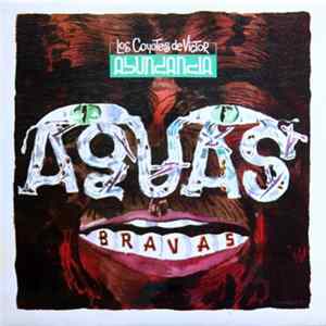 Los Coyotes De Victor Abundancia - Aguas Bravas FLAC
