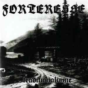 Forteresse - Traditionalisme FLAC