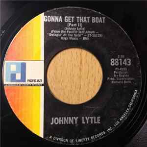Johnny Lytle - Gonna Get That Boat FLAC