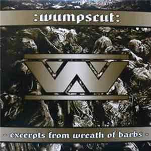 :Wumpscut: - Excerpts From Wreath Of Barbs FLAC