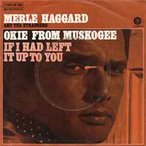 Merle Haggard And The Strangers - Okie From Muskogee FLAC