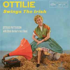 Ottilie Patterson With Chris Barber's Jazz Band - Ottilie Swings The Irish FLAC
