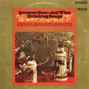 Various - German Beer And Wine Drinking Songs FLAC