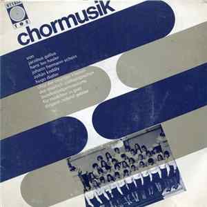 Chor Der Neunten Klassen Des Musisch-Pädagogischen Bundesrealgymnasiums Für Mädchen In Graz , Dirigent: Roland Geister - Chormusik FLAC