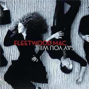 Fleetwood Mac - Say You Will FLAC