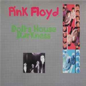 Pink Floyd - Doll's House Darkness FLAC