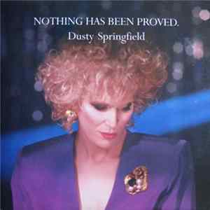 Dusty Springfield - Nothing Has Been Proved FLAC