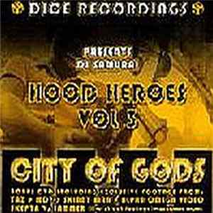 DJ Samurai - Hoods Heroes Vol 3 City Of Gods FLAC