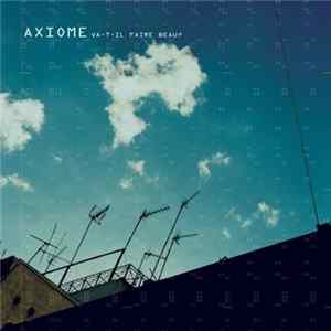 Axiome - Va-t-il Faire Beau? FLAC