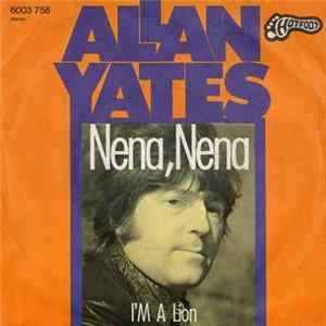 Allan Yates - Nena, Nena FLAC