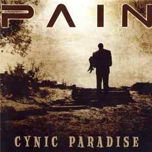 Pain - Cynic Paradise FLAC