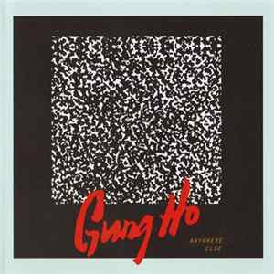 Gung Ho - Anywhere Else FLAC