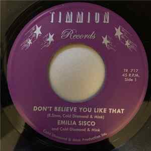 Emilia Sisco, Cold Diamond & Mink - Don't Believe You Like That FLAC