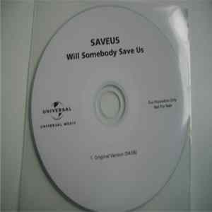 Saveus - Will Somebody Save Us FLAC