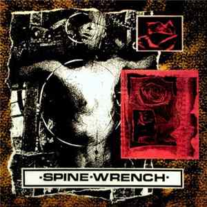 Spine Wrench - Spine Wrench FLAC