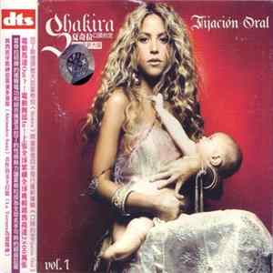 Shakira - Fijación Oral Vol. 1 FLAC