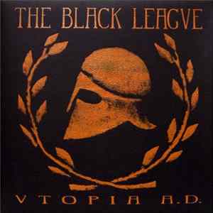 The Black League - Utopia A.D. FLAC