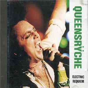 Queensrÿche - Electric Requiem FLAC