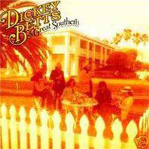 Dickey Betts & Great Southern - Dickey Betts & Great Southern FLAC