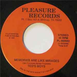 Ted's Boys - Memories Are Like Mirages FLAC