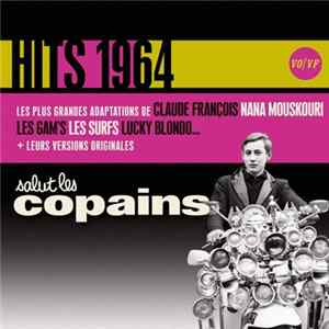 Various - Salut Les Copains Hits 1964 (VO/VF) FLAC