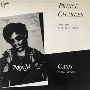 Prince Charles And The City Beat Band - Cash (Cash Money) FLAC