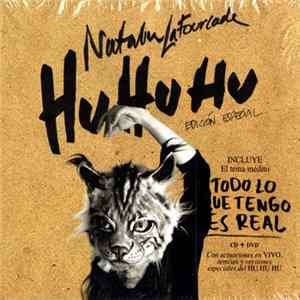 Natalia Lafourcade - Hu Hu Hu (Edición Especial) FLAC