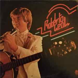 Roberto Leal - A Banda Chegou FLAC