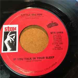 Little Milton - If You Talk In Your Sleep / Let Me Back In FLAC