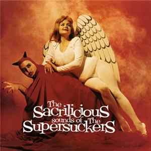 Supersuckers - The Sacrilicious Sounds Of The Supersuckers FLAC