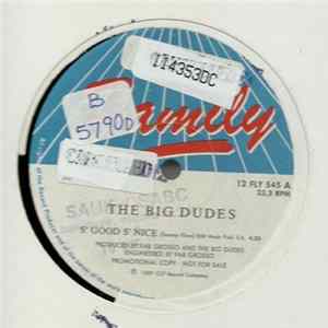 The Big Dudes - S'Good S'Nice FLAC