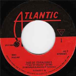 Stacey Q - Dos De Corazones (Two Of Hearts) FLAC