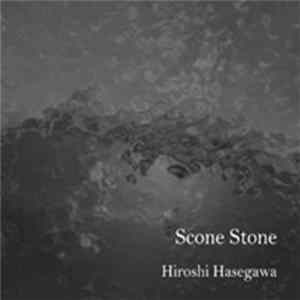 Hiroshi Hasegawa - Scone Stone FLAC