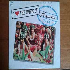 Various - I Love The Music Of Hawaii FLAC