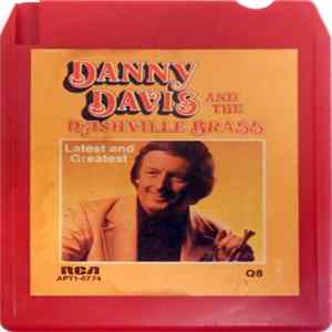 Danny Davis & The Nashville Brass - Latest And Greatest FLAC