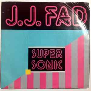 J.J. Fad - Supersonic FLAC