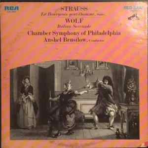 Strauss, Wolf, Chamber Symphony Of Philadelphia, Anshel Brusilow - Le Bourgeois Gentilhomme / Italian Serenade FLAC