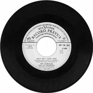Tito Rodriguez & His Orchestra - Why Do I Love You / Besame Mucho FLAC