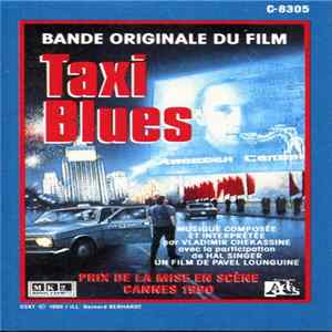 Vladimir Chekassine - Taxi Blues (Bande Originale Du Film) FLAC