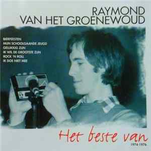 Raymond van het Groenewoud - Het Beste Van FLAC
