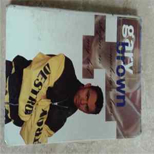 Gary Brown - Somebody's Been Sleepin' In My Bed FLAC