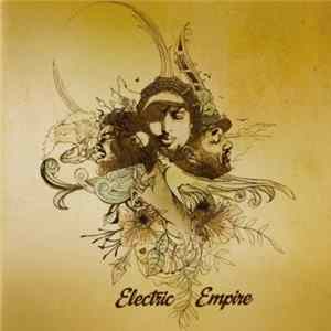 Electric Empire - Electric Empire FLAC