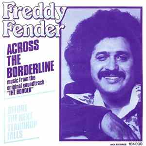 Freddy Fender - Across The Borderline FLAC