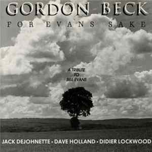 Gordon Beck, Jack DeJohnette, Dave Holland, Didier Lockwood - For Evans Sake FLAC