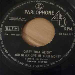 Orange Bicycle - Carry That Weight You Never Give Me Your Money FLAC