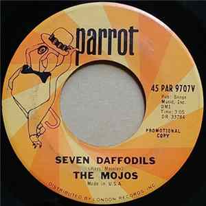 The Mojos - Seven Daffodils FLAC
