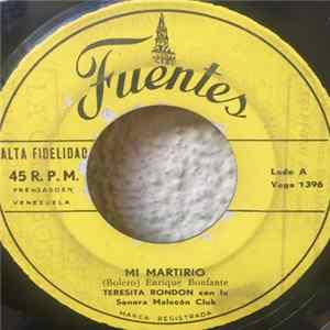 Teresita Rondon Con La Sonora Malecón Club - Mi Martirio / Adelante FLAC