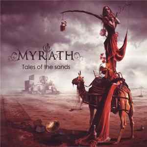 Myrath - Tales Of The Sands FLAC